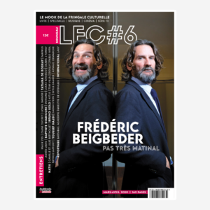 LFC #6 I Frédéric Beigbeder