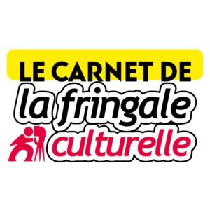 Acheter Le Carnet de La Fringale Culturelle