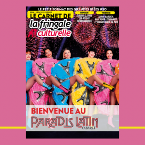 LE CARNET 50 (VERSION NUMÉRIQUE), PARADIS LATIN