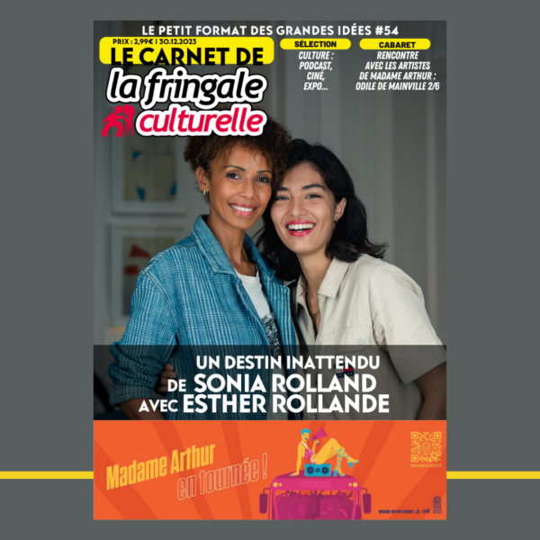 LE CARNET 54 (VERSION NUMÉRIQUE), SONIA ROLLAND ET ESTHER ROLLANDE