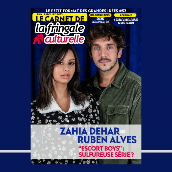 LE CARNET 52 (VERSION NUMÉRIQUE), ZAHIA DEHAR ET RUBEN ALVES