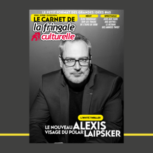 LE CARNET 65 (VERSION NUMÉRIQUE), ALEXIS LAIPSKER