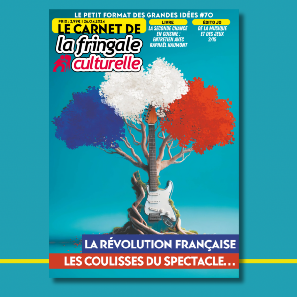 LE CARNET 70 (VERSION NUMÉRIQUE), LA RÉVOLUTION FRANÇAISE