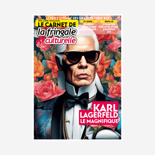 Le Carnet 76  - Karl Lagerfeld le magnifique