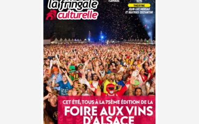 Le Carnet 80 – 75ème édition de la Foire aux Vins d’Alsace