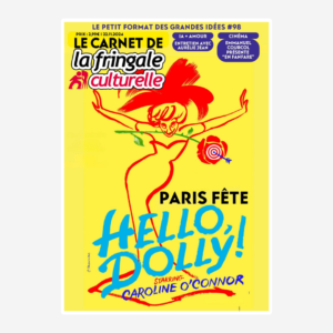 Le Carnet 98 Hello, Dolly !