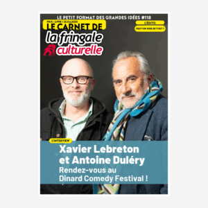Le Carnet 118 XAVIER LEBRETON ET ANTOINE DULÉRY