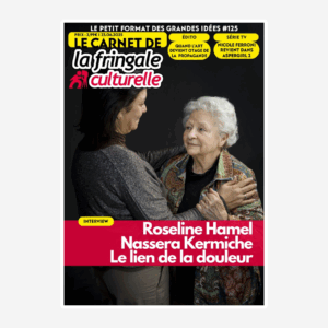 Le Carnet 125 Roseline Hamel et Nassera Kermiche
