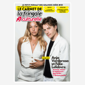Le Carnet 131 Anja Verderosa et Félix Lefebvre