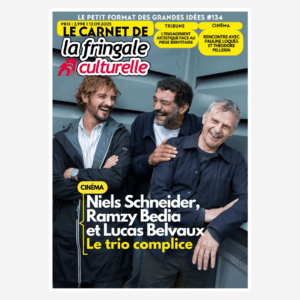 Le Carnet 134 NIELS SCHNEIDER, RAMZY BEDIA & LUCAS BELVAUX
