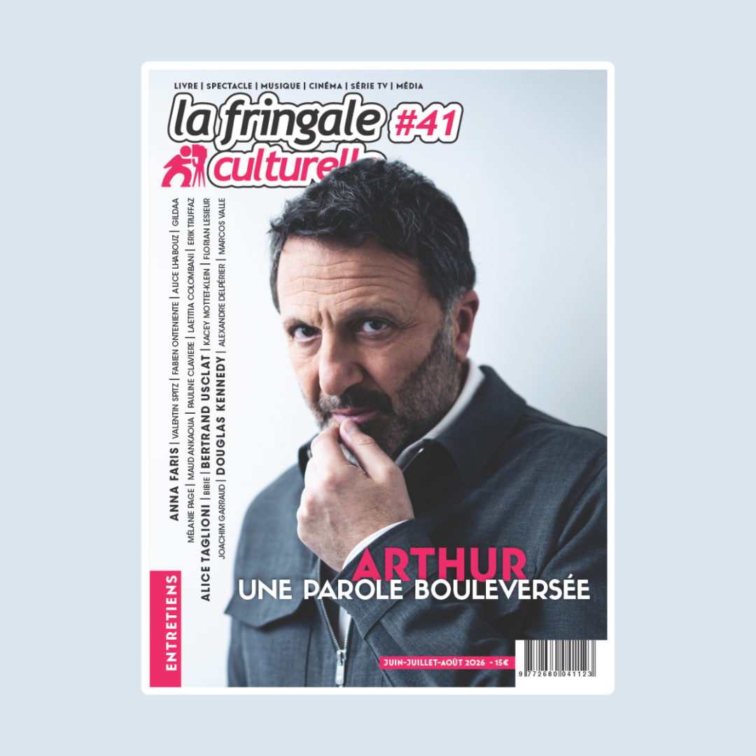 Magazine cover featuring actor Arthur with hand on chin; French caption reads 'ARTHUR UNE PAROLE BOULEVERSÉE' and issue title 'la fringale culturelle' with date Juin-Juillet-Août 2026 and barcode visible.
