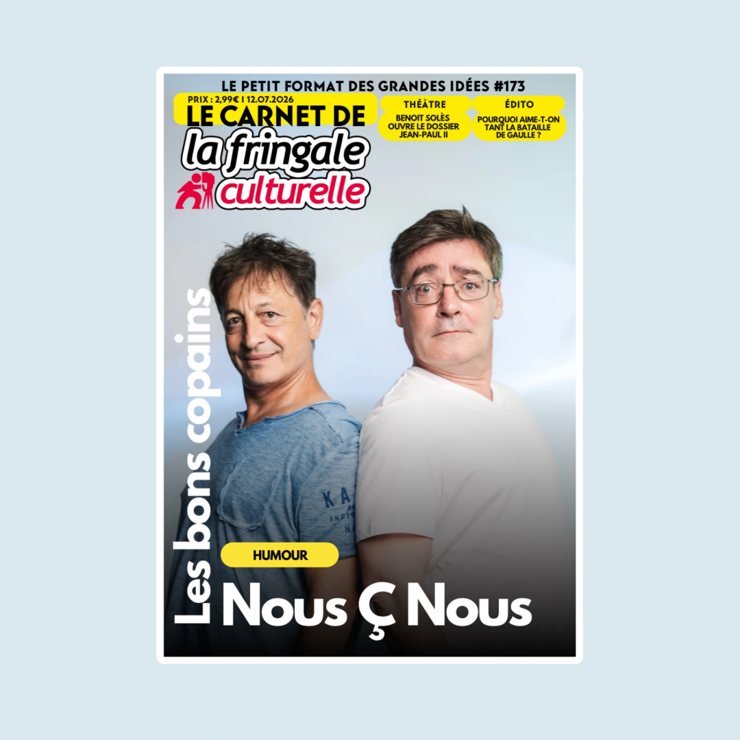 Poster for a comedy show: two men back-to-back, 'Les bons copains', 'Nous Ç Nous', with a yellow 'Humour' badge.