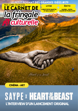 Le Carnet de La Fringale Culturelle n°179